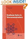 Nonlinear Optics in Telecommunications (Advanced Texts in Physics)