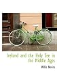 Ireland and the Holy See in the Middle Ages