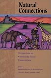 Natural Connections: Perspectives In Community-Based Conservation