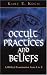 Occult Practices and Beliefs: A Biblical Examination from A to Z