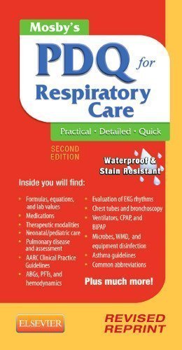 Mosby's PDQ for Respiratory Care - Revised Reprint, 2e 2nd (second) Edition by Corning RRT, Helen Schaar published by Mosby (2012)