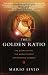 The Golden Ratio: The Story of PHI, the World's Most Astonishing Number