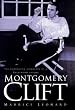 Montgomery Clift: The Revealing Biography of a Hollywood Enigma