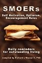 SMOERs - Self Motivation, Optimism, Encouragement Rules: Daily Reminders for outstanding living