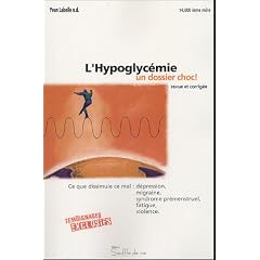 L'hypoglyc�mie, un dossier choc