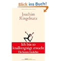 Ich bin so knallvergn�gt erwacht: Die besten Gedichte