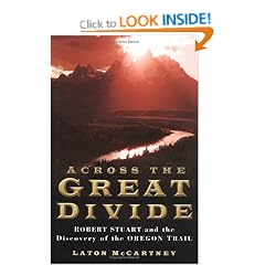 Across the Great Divide: Stuart and the Oregon Trail