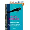 Wenn das Leben ein Strand ist, sind Frauen das Mehr: Roman