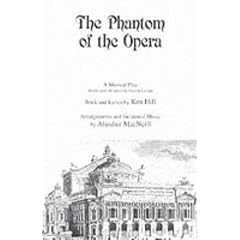 The Phantom of the Opera: Play (Acting Edition)