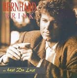 Hast du Lust - Bernhard Brink