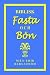 Biblisk Fasta och Boen