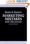 Marketing Mistakes and Successes (25th Anniversary Edition) 8th Edition
