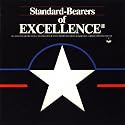 Standard-Bearers Of Excellence