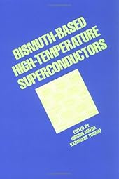 Bismuth-Based High-Temperature Superconductors-Wow! eBook