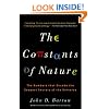 The Constants of Nature: The Numbers That Encode the Deepest Secrets of the Universe
