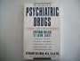 The Handbook of Psychiatric Drugs: A Consumer's Guide to Safe and Effective Use