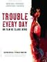 Trouble Every Day [ NON-USA FORMAT, PAL, Reg.0 Import - Australia ]