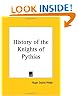 History of the Knights of Pythias