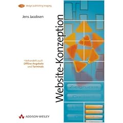 Website-Konzeption . Erfolgreiche Web- und Multimedia-Anwendungen entwickeln