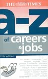 The A-Z of Careers and Jobs