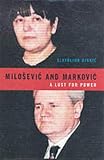 Review McGill-Queen's University Press  / Milosevic and Markovic: The End of the Serbian Fairytale