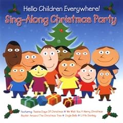 Hello Children Everywhere - Sing A Long Christmas Party
