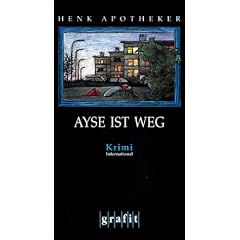 Ayse ist weg