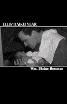 Ellis' Haiku Year: The first year of my son's life Ellis' Haiku Year: The first year of my son's life