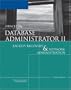 Oracle 10g Database Administrator II: Backup/Recovery and Network Administration