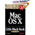 Mac OS X Little Black Book: A Complete Guide to Migrating and Setting Up Mac OS X