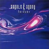 Angels & Agony - Forever