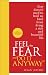 Feel the Fear and do it Anyway: Special Edition