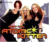 Right Now - Atomic Kitten
