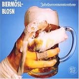 Jodelhorrormonstershow - Bierm�sl Blosn