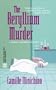 Beryllium Murder (Worldwide Library Mysteries)