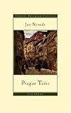 Prague Tales (CEU Press Classics)