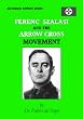 Ferenc Szalasi and the Arrow Cross Movement