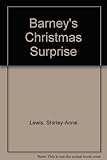 Barney's Christmas surprise