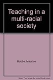 Teaching in a multi-racial society