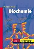 Produkt-Bild: Biochemie. UTB basics