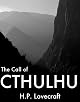 The Call of Cthulhu