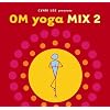 Om Yoga Mix, Vol. 2