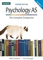 The Complete Companions: Psychology AS - The Complete Companion for AQA 'A' (Textbook)