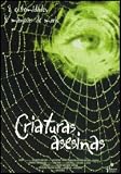 Criaturas Asesinas (2001) Spiders 2. Director: Sam Firstenberg. Actores: Stephanie Niznik, Greg Cromer, Daniel Quinn.