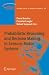 Probabilistic Reasoning and Decision Making in Sensory-Motor Systems (Springer Tracts in Advanced Robotics)