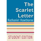 The Scarlet Letter: Student Edition with Chapter Summaries, Annotations, and Definitions