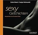 Sexy Geschichten. Heiße Erotik - schamlos, authentisch und ohne Tabus!