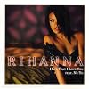 Rihanna - Hate That I Love You