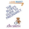 The Bloke's Guide To Pregnancy