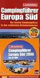 Europa S&uuml;d Campingf&uuml;hrer 2006 / inkl - Hallwag-Stra&szlig;enkarte und CD-ROM - Eicke Sch&uuml;&uuml;rmann